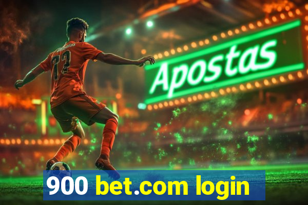 900 bet.com login